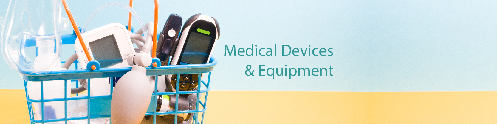 MEDICAL DEVICES & EQUIPMENTS